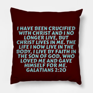 Bible Verse Galatians 2:20 Pillow