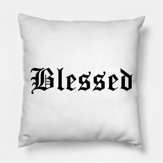 Blessed Old English Gothic Pillow by CH