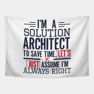 Solution Architect Funny Architect Gift Tapestry