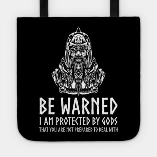 Motivational Viking Mythology - Odin - Protected By Gods Tote