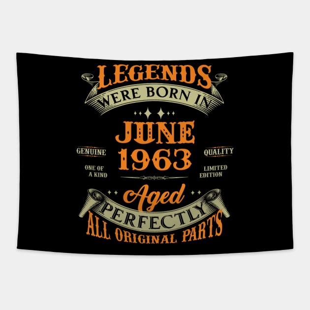 60th Birthday Gift Legends Born In June 1963 60 Years Old Tapestry by Che Tam CHIPS