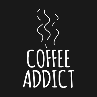 Coffee Addicts T-Shirt