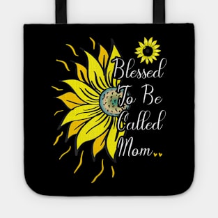 Blessed To Be Called Mom Sunflower Cute Mother 2021 Tote