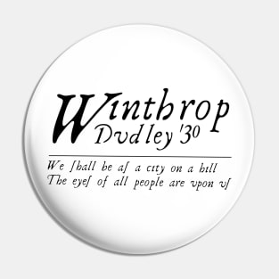 Winthrop Dudley '30 campaign Pin