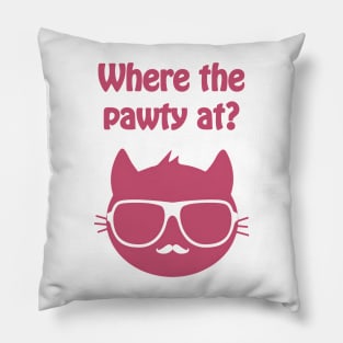 Where the pawty at - cool & funny cat pun Pillow