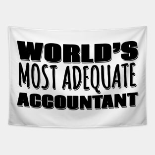 World's Most Adequate Accountant Tapestry