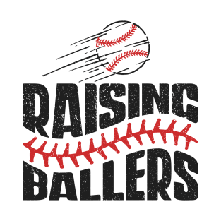 Raising ballers Distressed Baseball Design T-Shirt