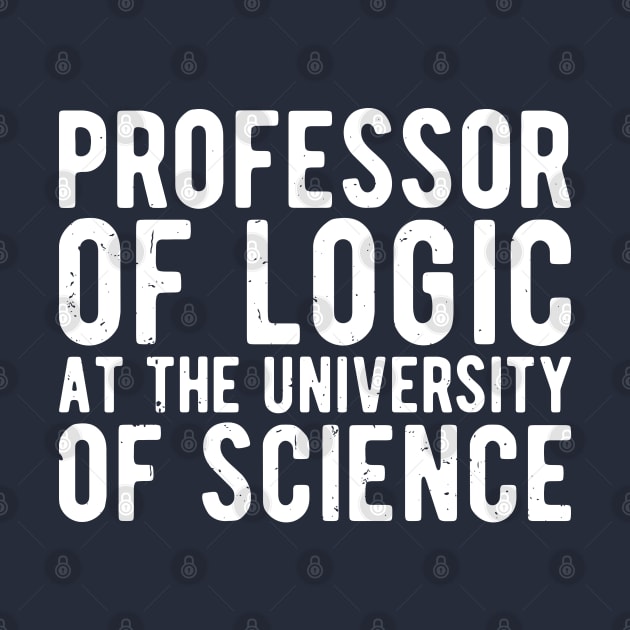 Professor of Logic at the University of Science by Gaming champion