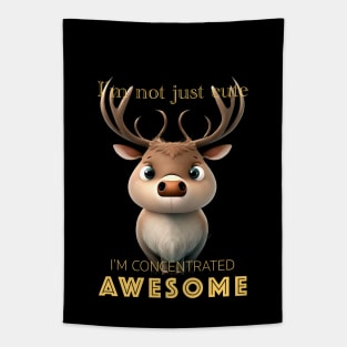 Deer Concentrated Awesome Cute Adorable Funny Quote Tapestry