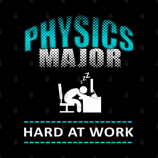 Physics Major Funny College Design by Capital Blue