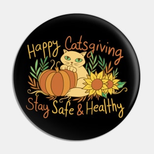 Happy CatsGiving Stay Safe and Healthy Pin