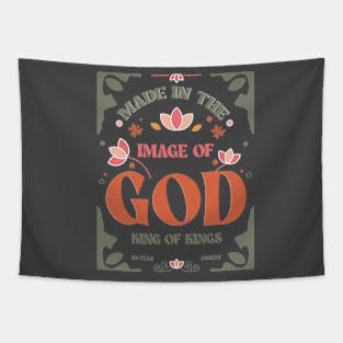 Made in the image of GOD - king of kings Tapestry