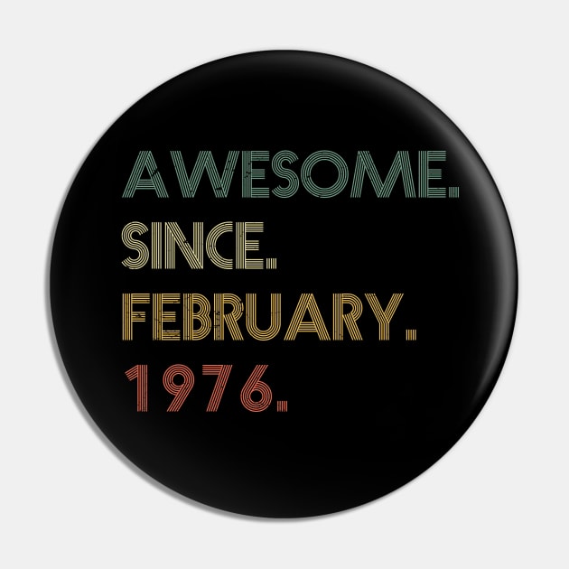 Awesome Since February 1976 Pin by potch94