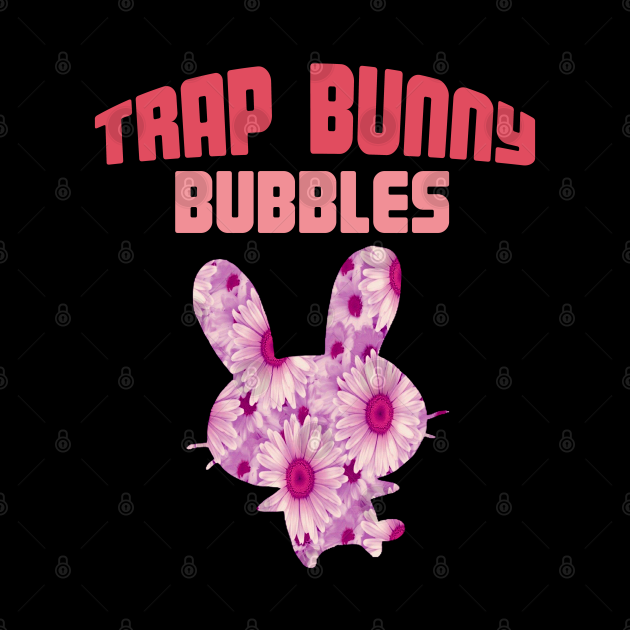 Trap Bunny Bubbles Rare Vaporwave Aesthetic Trap Bunny Bubbles