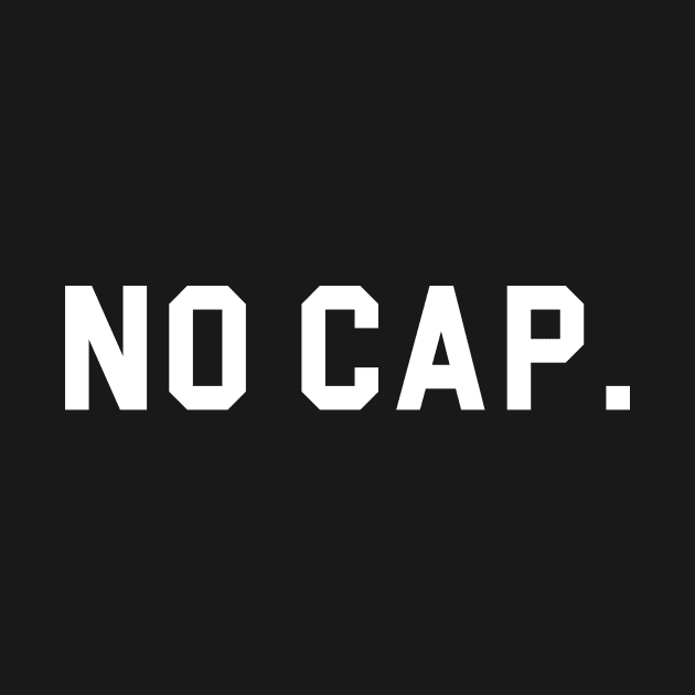 No Cap by martinroj