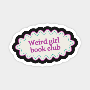 Weird girl book club Magnet