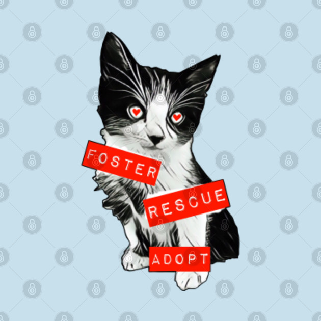 Disover Foster Rescue Adopt - Foster Rescue Adopt - T-Shirt