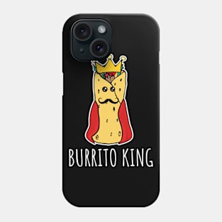 Burrito King Funny Burrito Phone Case