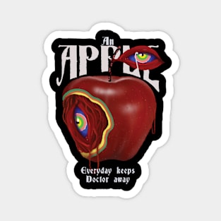 An Apple everyday keeps doctor away - surreal art Magnet