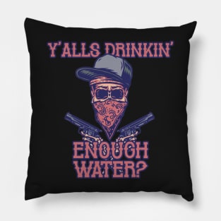 Drink Water NOW! Pillow