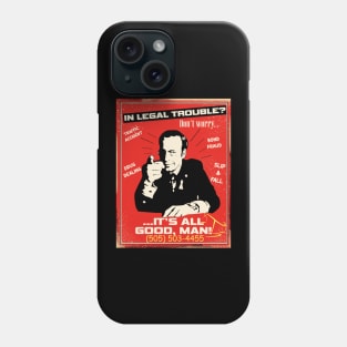 I'ts all good,man Phone Case