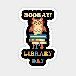 Book Lovers Gifts Hooray It's Library Day Magnet