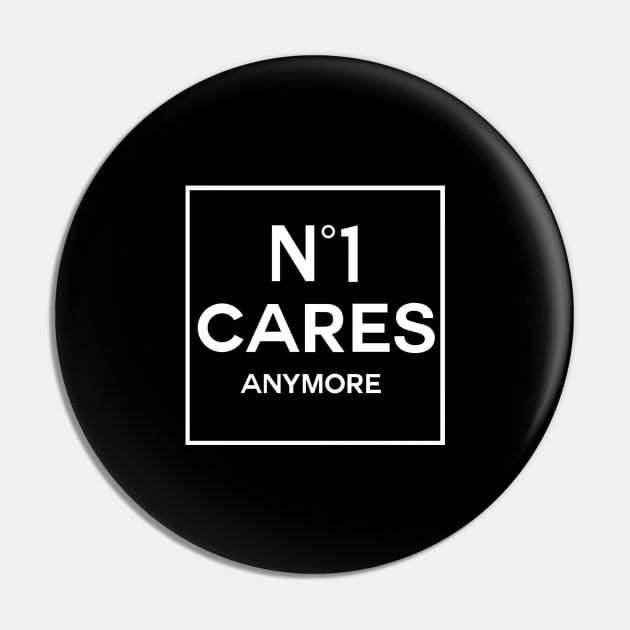 No 1 Cares Anymore Pin by aiynata