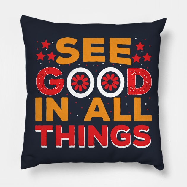 Motivational T-shirt Design Pillow by Naurin's Design