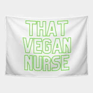 That Vegan Nurse Tapestry