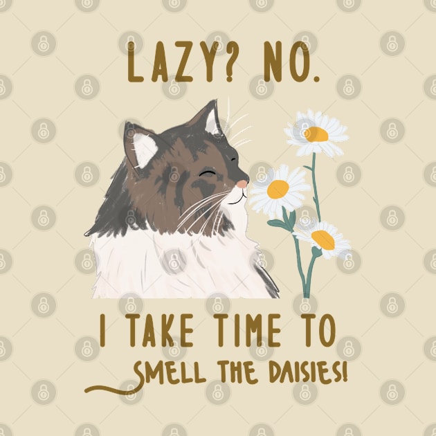 Lazy Motivational Cat With Flowers - Inspiring Mental Health Quote by The Cozy Art Club