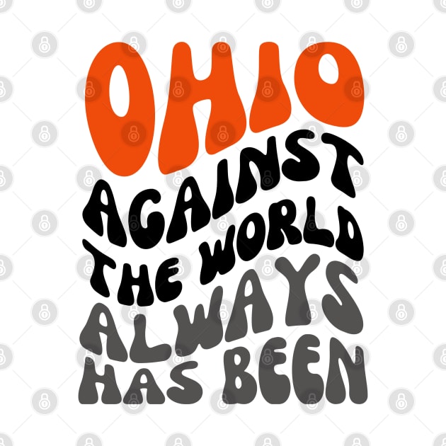 Ohio Against The World by DewaJassin