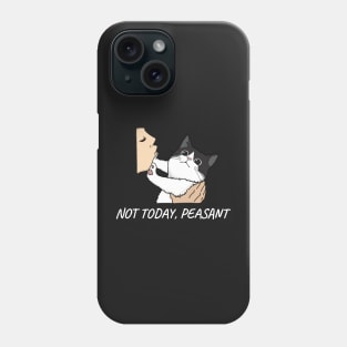 Funny Rude Black and White Cat, Not Today Peasant Phone Case