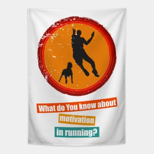 Motivation In Running Tapestry