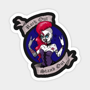 Rock Out Stand Out Magnet