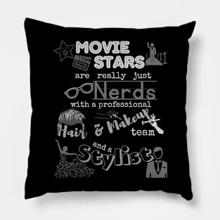 Truth about Movie Stars Pillow