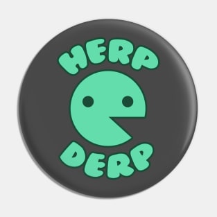 Herp Derp Pin