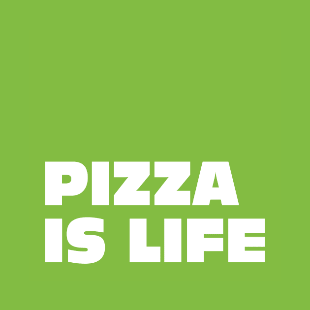 Green Pizza is Life by PizzaIsLife