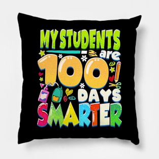 My Student Are 100 Days Smarter Pillow