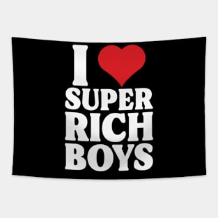 I Heart Super Rich Boys Tapestry