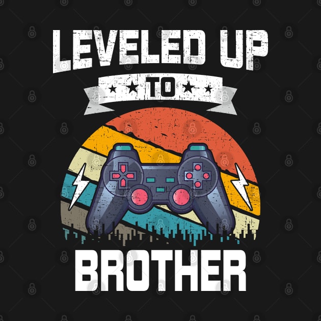 Leveled up to Brother Funny Video Gamer Gaming Gift by DoFro