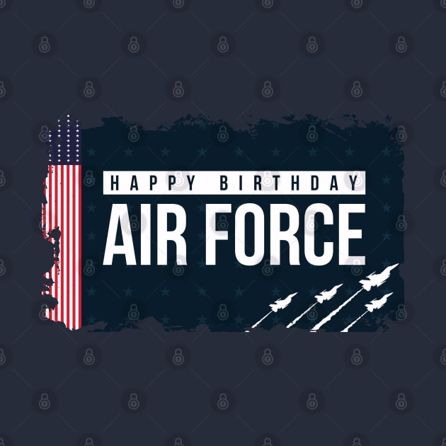 Happy Birthday U.S. Air Force by erwinwira