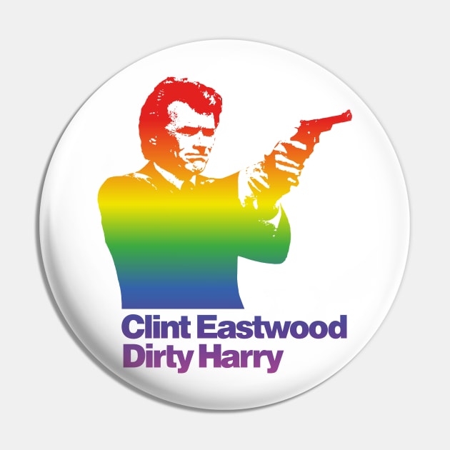 Dirty Harry (rainbow effect) Pin by GraphicGibbon