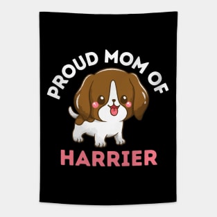 Proud Mom of Harrier Life is better with my dogs Dogs I love all the dogs Tapestry