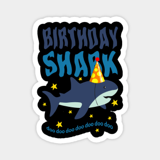 BIRTHDAY SHARK DOO DOO Magnet