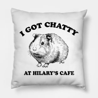 Fleabag| I Got Chatty At Hilary's Cafe| Guinea Pig Cafe Pillow