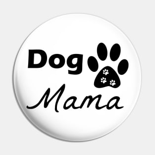 Dog Mama, Love Dogs, Gift For Dog Mom, Custom Dog Gift, Rescue Dog Mom, Fur Mama , Dog Lover Pin