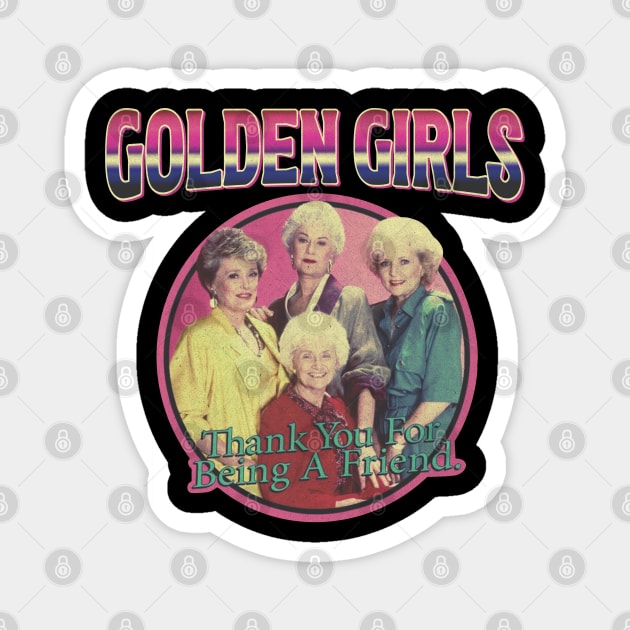 Golden Girls Magnet by Th3Caser.Shop