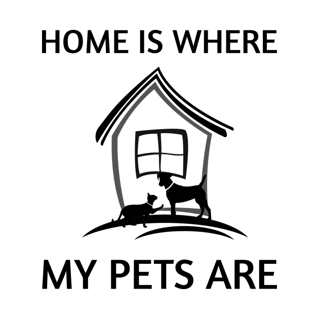 Home Is Where My Pets Are by Korry