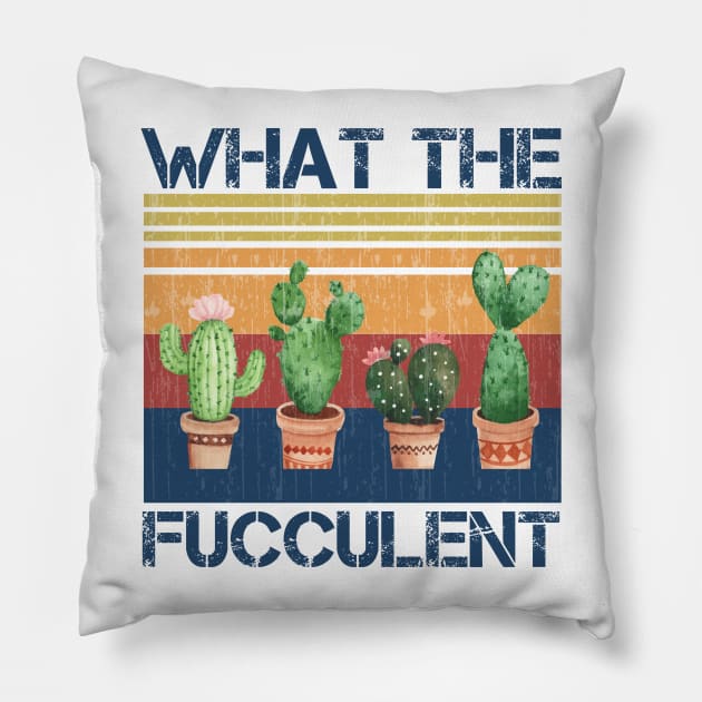 what the fucculent Pillow by teesvira