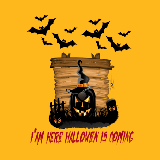 Hallowen Is Coming T-Shirt
